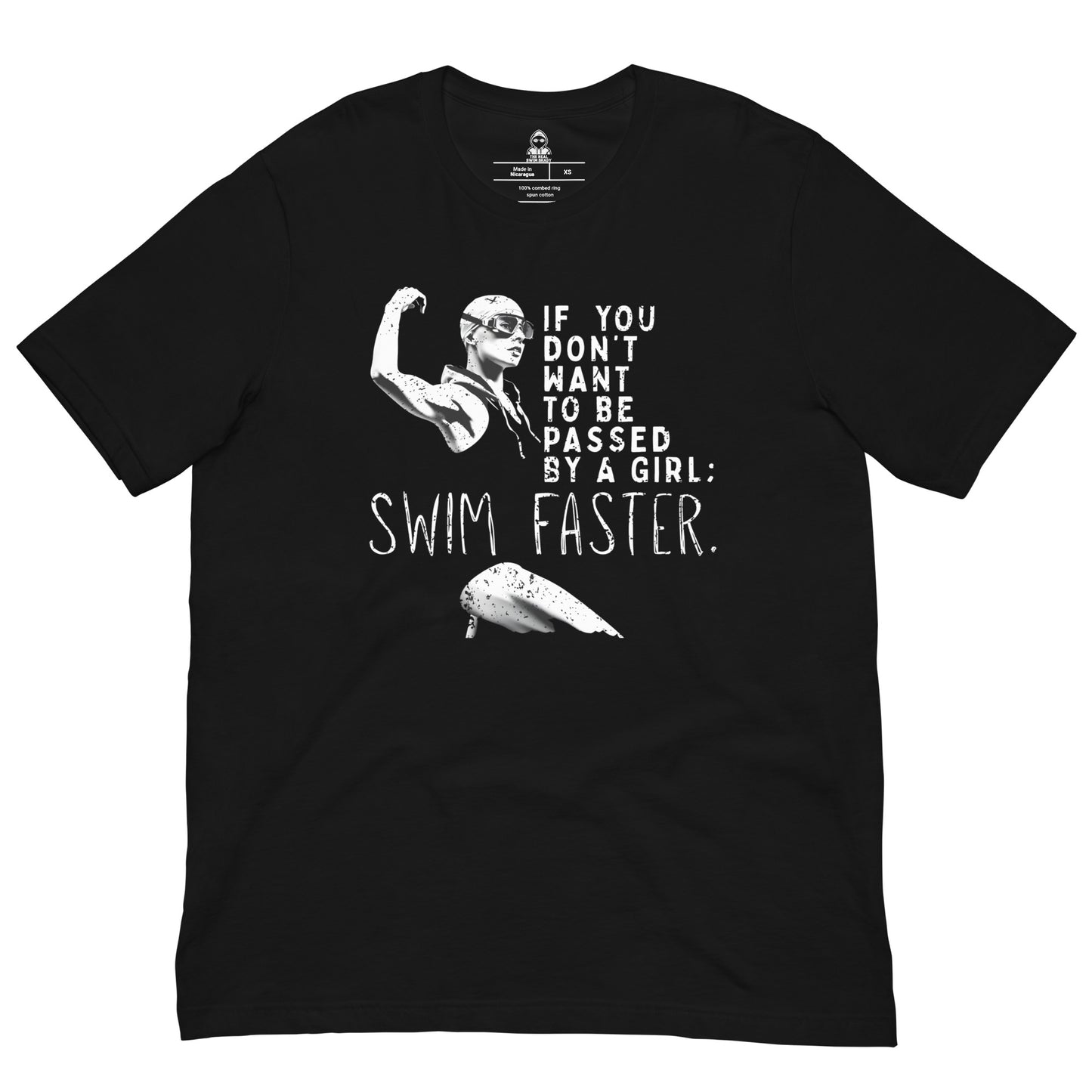 If You Don't Want To Be Passed By A Girl Unisex T-shirt