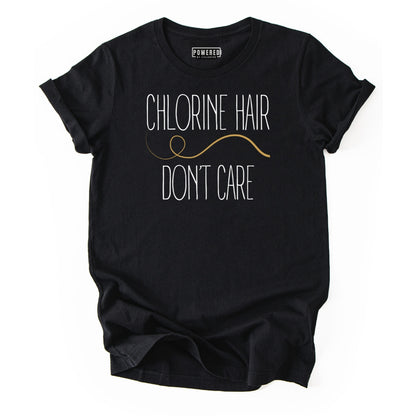Chlorine Hair Don't Care Unisex T-Shirt