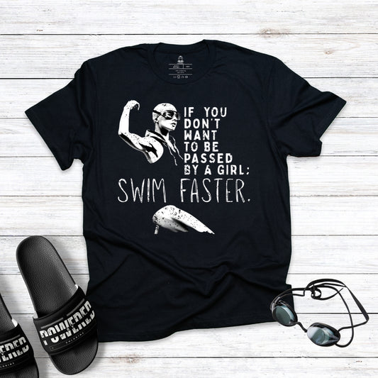 If You Don't Want To Be Passed By A Girl Unisex T-shirt